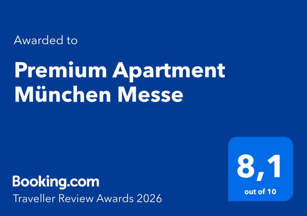 Premium Apartment Muenchen Messe